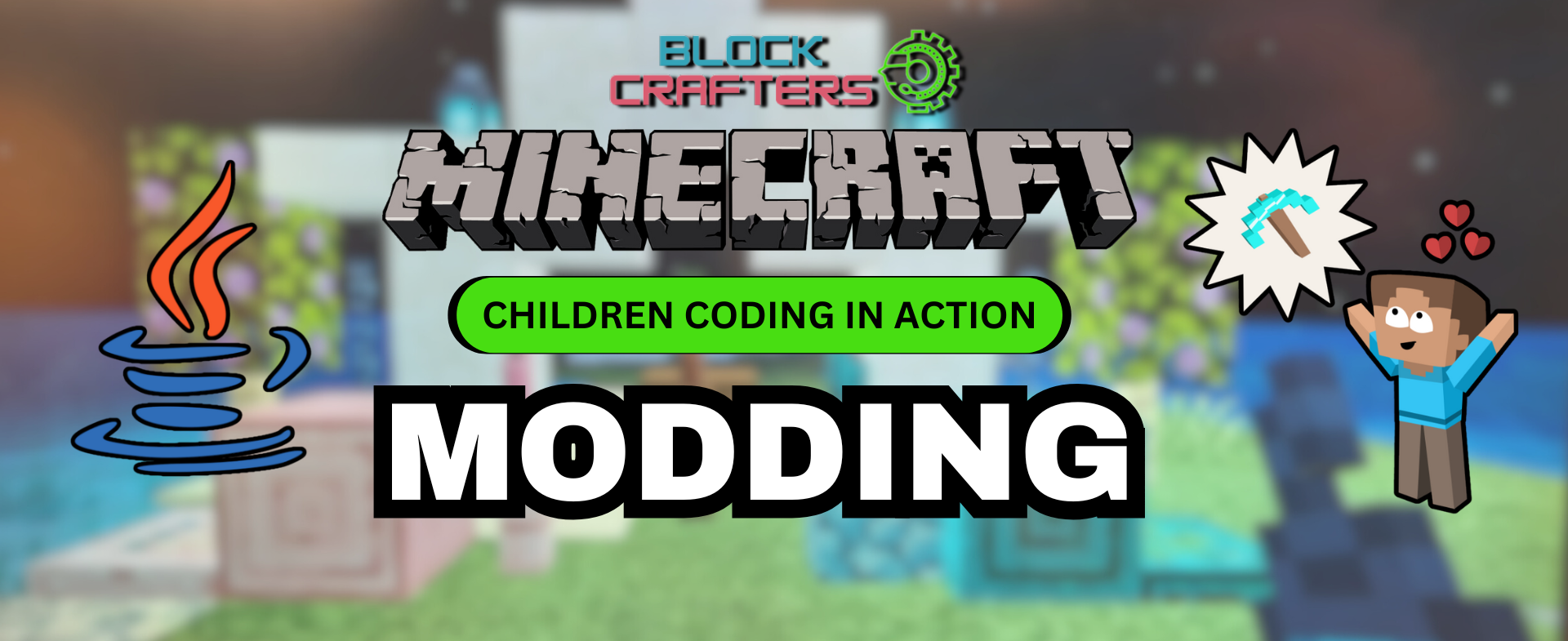 EVENT FULL – Minecraft Modding Java – 13 to 14 January 2025 – Campbell High School